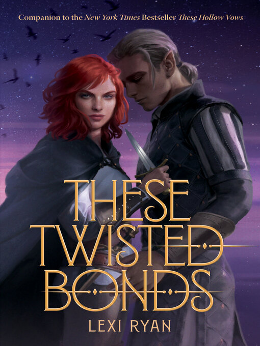 Title details for These Twisted Bonds by Lexi Ryan - Available